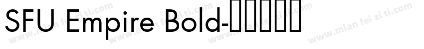 SFU Empire Bold字体转换